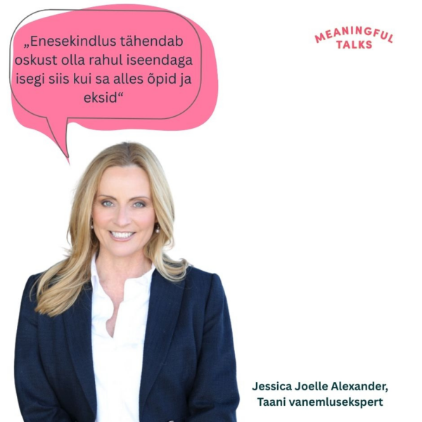 11.03 kell 18.30 Kuidas toetada noore enesekindlust ja eneseusku? Jessica Joelle Alexander (Taani vanemlusekspert, inglise keeles)